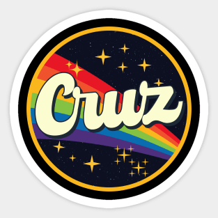 Cruz // Rainbow In Space Vintage Style Sticker